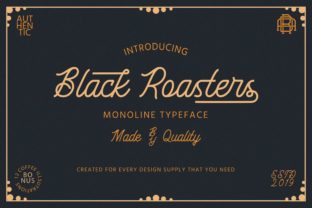 Black Roasters: A Bold Font for Your Brand
